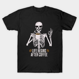 Life Begins After Coffee T-Shirt